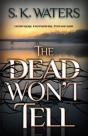 The Dead Won'T Tell - Preview