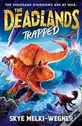The Deadlands: Trapped