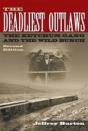 The Deadliest Outlaws - Preview