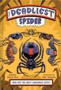 The Deadliest: Spider - Preview