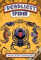 The Deadliest: Spider