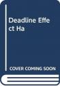 The Deadline Effect - Preview
