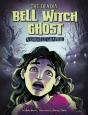 The Deadly Bell Witch Ghost - Preview