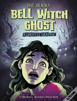 Capa do artigo The Deadly Bell Witch Ghost