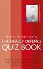 The Deadly Defence Quiz Book - Preview