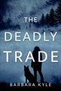 The Deadly Trade - Preview