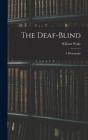 The Deaf-Blind - Preview