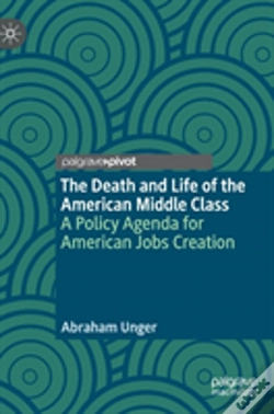 Capa do artigo The Death And Life Of The American Middle Class