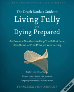 Capa do artigo The Death Doulaâ€™S Guide To Living Fully And Dying Prepared