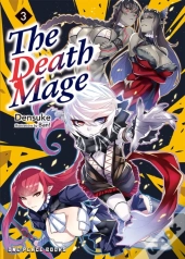 The Death Mage Volume 3
