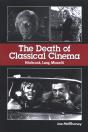 The Death Of Classical Cinema - Preview