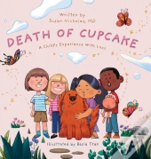 The Death Of Cupcake: A Child'S Experien