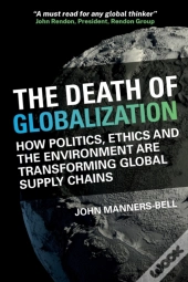The Death Of Globalization