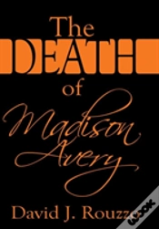 Capa do artigo The Death Of Madison Avery