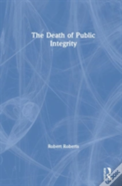 Capa do artigo The Death Of Public Integrity