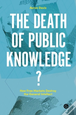 Capa do artigo The Death Of Public Knowledge?
