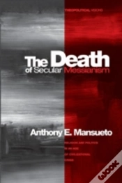 Capa do artigo The Death Of Secular Messianism