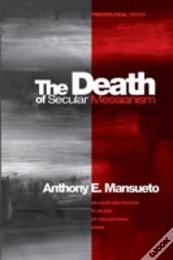 Capa do artigo The Death Of Secular Messianism