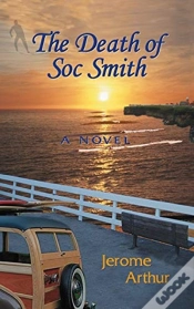 Capa do artigo The Death Of Soc Smith
