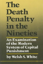 The Death Penalty In The Nineties - Preview