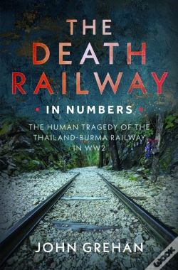 Capa do artigo The Death Railway In Numbers