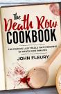 The Death Row Cookbook - Preview