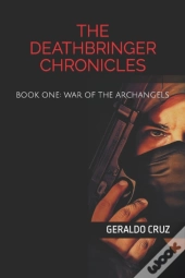 The Deathbringer Chronicles