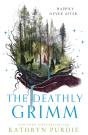 The Deathly Grimm - Preview