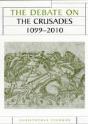 The Debate On The Crusades, 1099â€“2010 - Preview