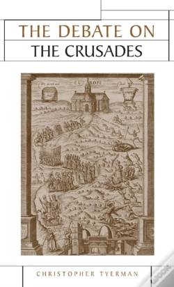Capa do artigo The Debate On The Crusades, 1099â€“2010
