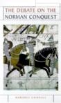 The Debate On The Norman Conquest - Preview