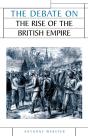 The Debate On The Rise Of The British Empire - Preview