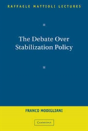 The Debate Over Stabilization Policy - Preview