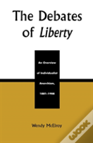 The Debates Of Liberty
