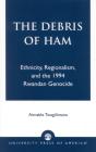 The Debris Of Ham - Preview