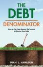 The Debt Denominator - Preview