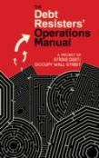 The Debt Resisters' Operations Manual