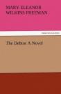 The Debtor A Novel - Preview