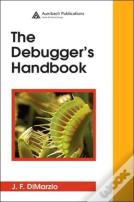 The Debugger'S Handbook