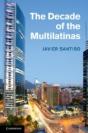 The Decade Of The Multilatinas - Preview