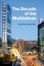 The Decade Of The Multilatinas - Preview
