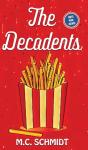 The Decadents - Preview