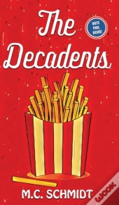 The Decadents