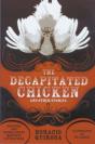 The Decapitated Chicken And Other Stories - Preview