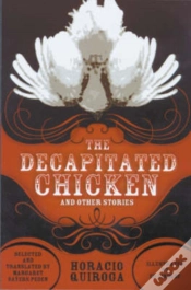 Capa do artigo The Decapitated Chicken And Other Stories