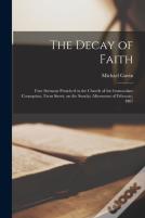 The Decay Of Faith