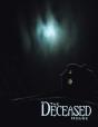 The Deceased House - Preview