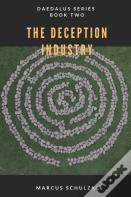 The Deception Industry