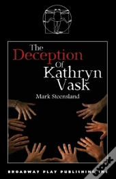 The Deception Of Kathryn Vask