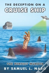The Deception On A Cruise Ship